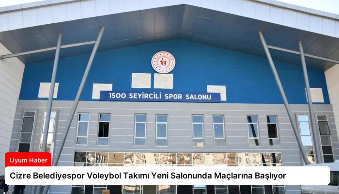 Cizre Belediyespor Voleybol Takımı Yeni Salonunda Maçlarına Başlıyor