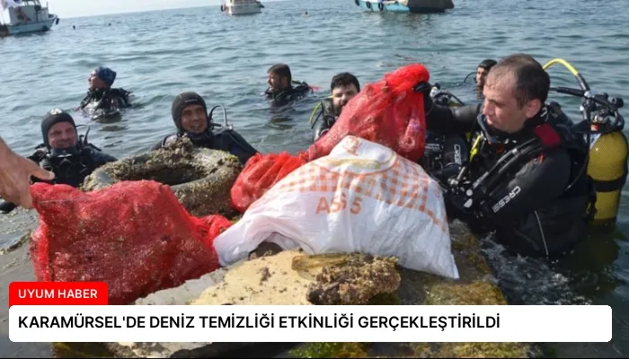 KARAMÜRSEL’DE DENİZ TEMİZLİĞİ ETKİNLİĞİ GERÇEKLEŞTİRİLDİ