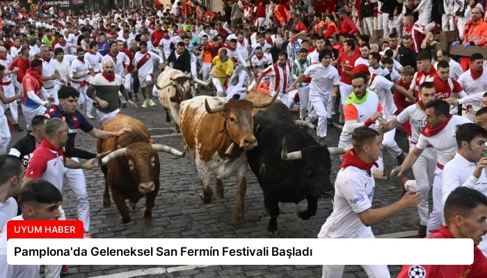 Pamplona’da Geleneksel San Fermín Festivali Başladı