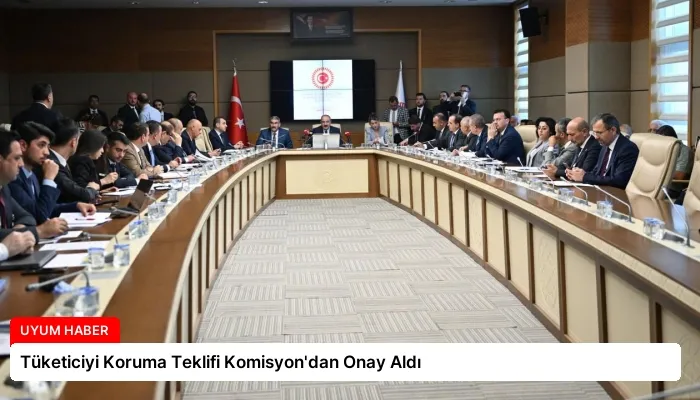 Tüketiciyi Koruma Teklifi Komisyon’dan Onay Aldı