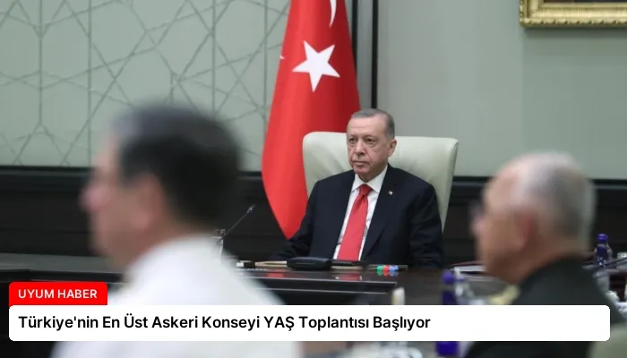 Türkiye’nin En Üst Askeri Konseyi YAŞ Toplantısı Başlıyor