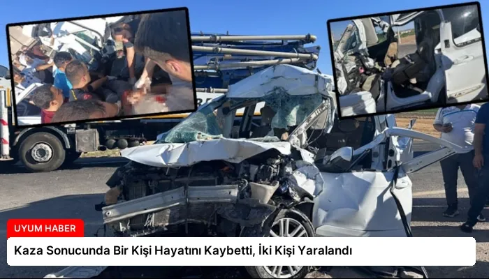 Kaza Sonucunda Bir Kişi Hayatını Kaybetti, İki Kişi Yaralandı