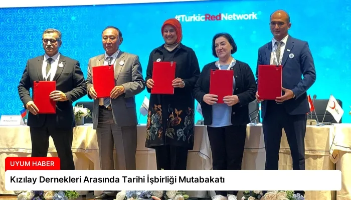 Kızılay Dernekleri Arasında Tarihi İşbirliği Mutabakatı