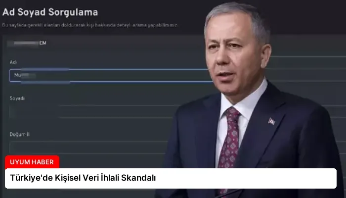 Türkiye’de Kişisel Veri İhlali Skandalı