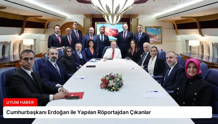 Cumhurbaşkanı Erdoğan ile Yapılan Röportajdan Çıkanlar