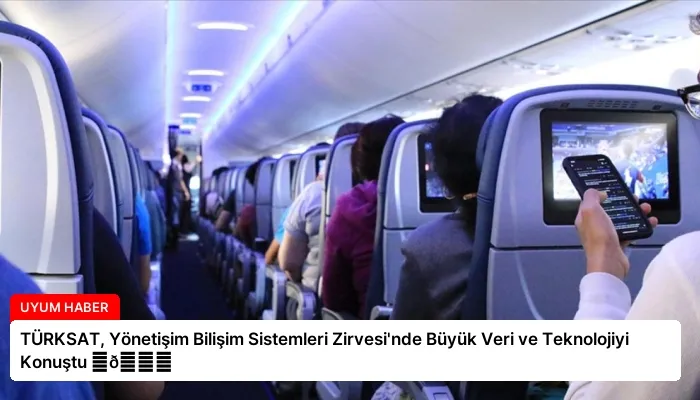 TÜRKSAT, Yönetişim Bilişim Sistemleri Zirvesi’nde Büyük Veri ve Teknolojiyi Konuştu ⏬👇