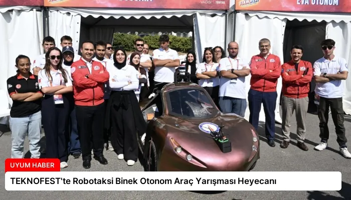 TEKNOFEST’te Robotaksi Binek Otonom Araç Yarışması Heyecanı