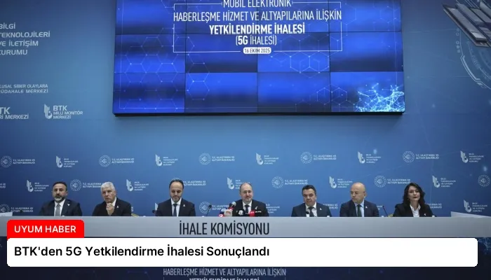 BTK’den 5G Yetkilendirme İhalesi Sonuçlandı