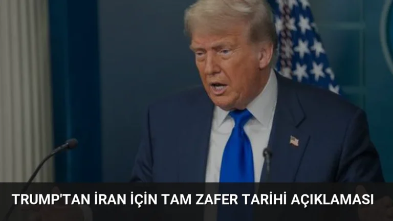 Trump’tan İran İçin Tam Zafer Tarihi Açıklaması