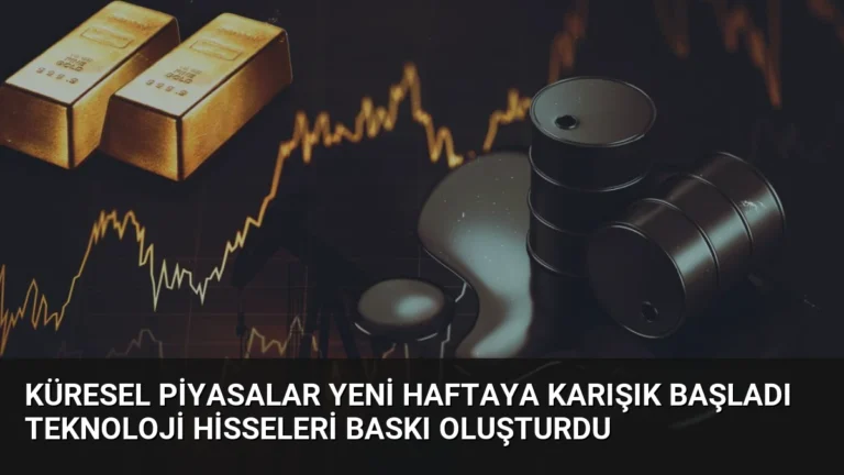 Küresel Piyasalar Yeni Haftaya Karışık Başladı Teknoloji Hisseleri Baskı Oluşturdu