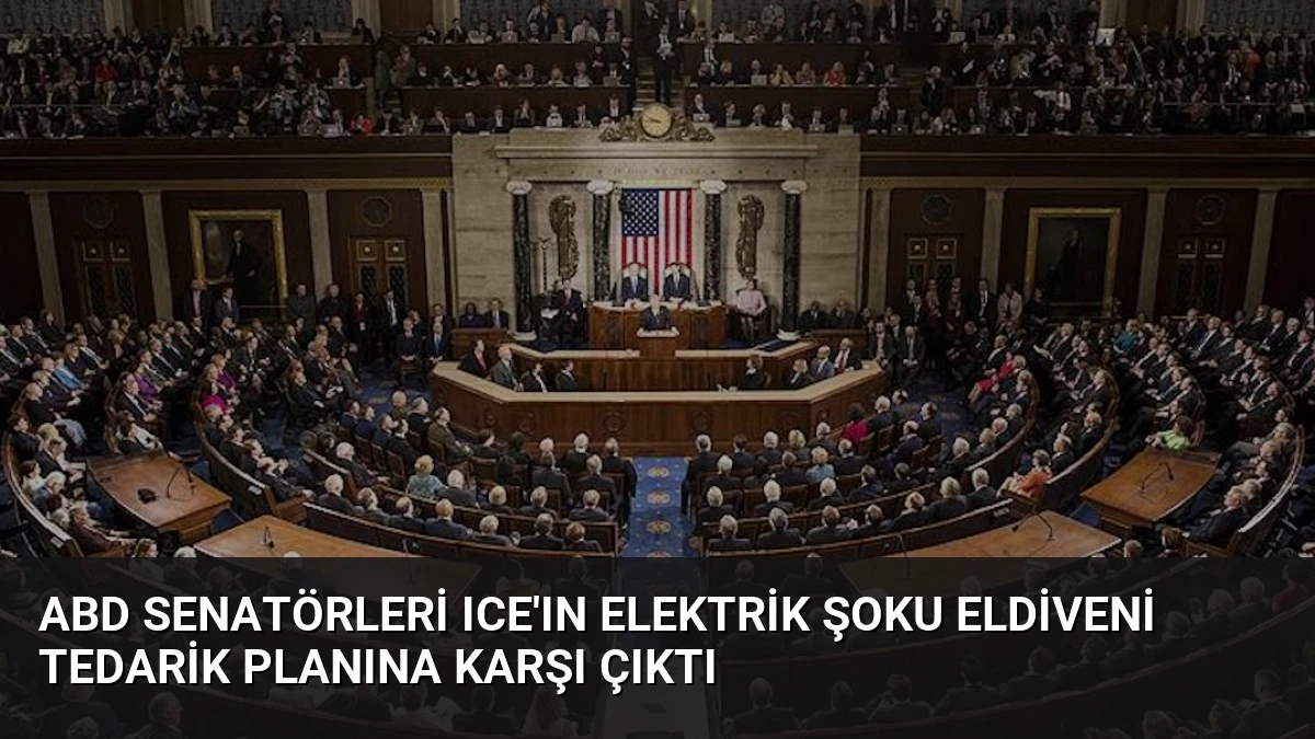 ABD Senatörleri ICE’ın Elektrik Şoku Eldiveni Tedarik Planına Karşı Çıktı