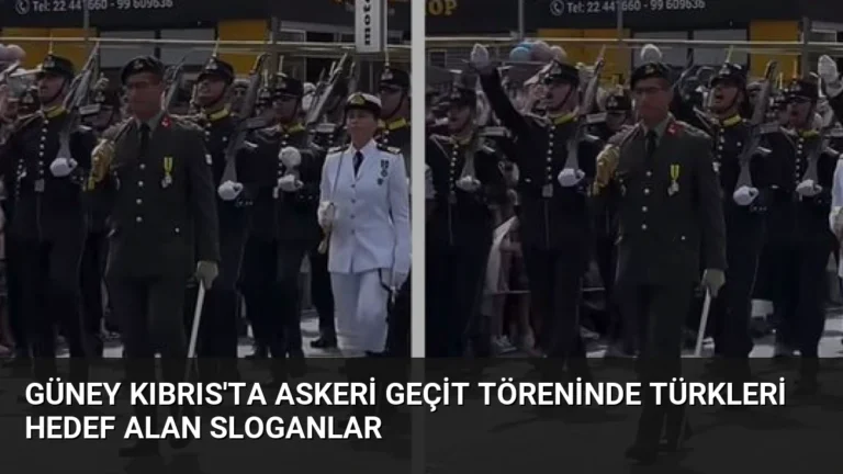 Güney Kıbrıs’ta Askeri Geçit Töreninde Türkleri Hedef Alan Sloganlar